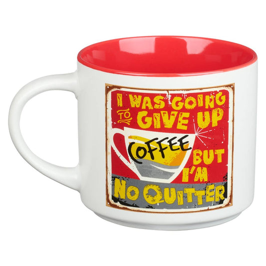 Mug Ceramic Give Up Coffee
