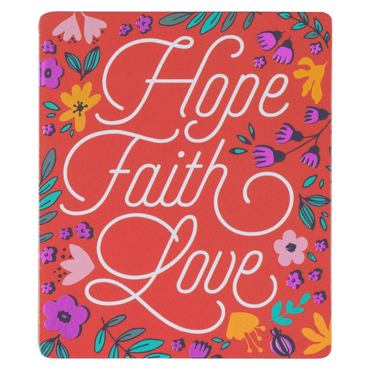 Magnet Floral Hope Faith Love