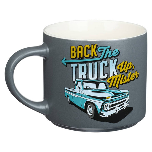 Mug Ceramic Back the Truck Up