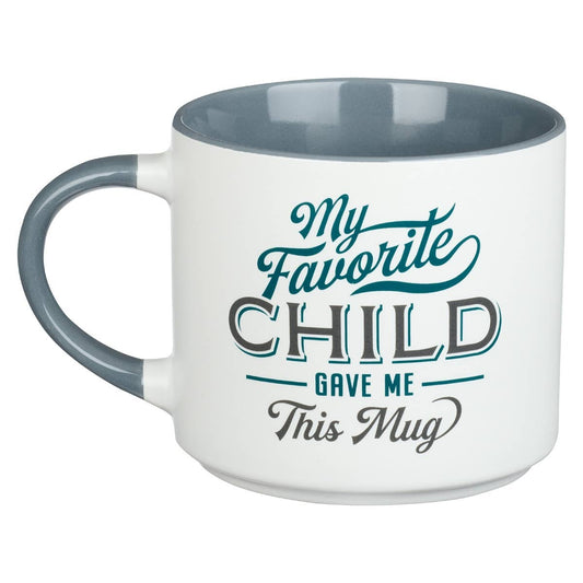 Mug Ceramic My Favorite Child