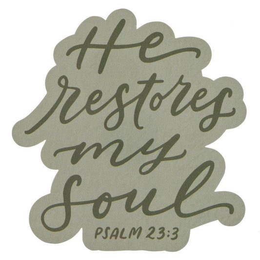 Magnet He Restores My. Soul Ps. 23:3