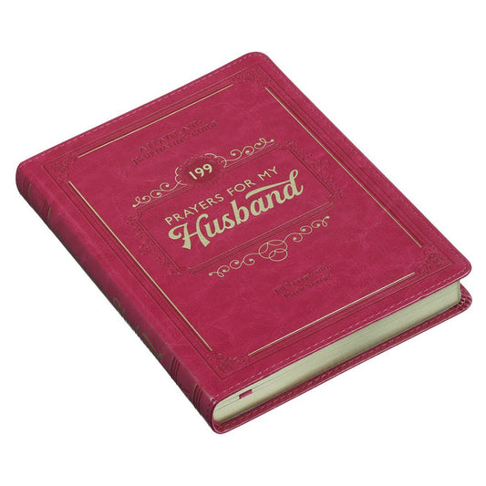 Gift Book 199 Prayers for My Husband Faux Leather