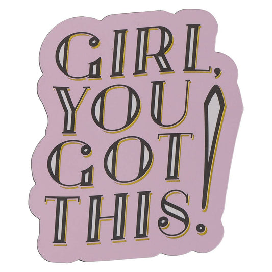 Magnet Girl You Got This