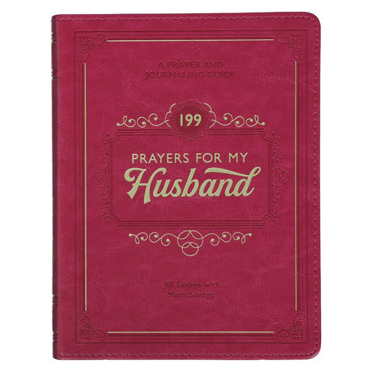 Gift Book 199 Prayers for My Husband Faux Leather