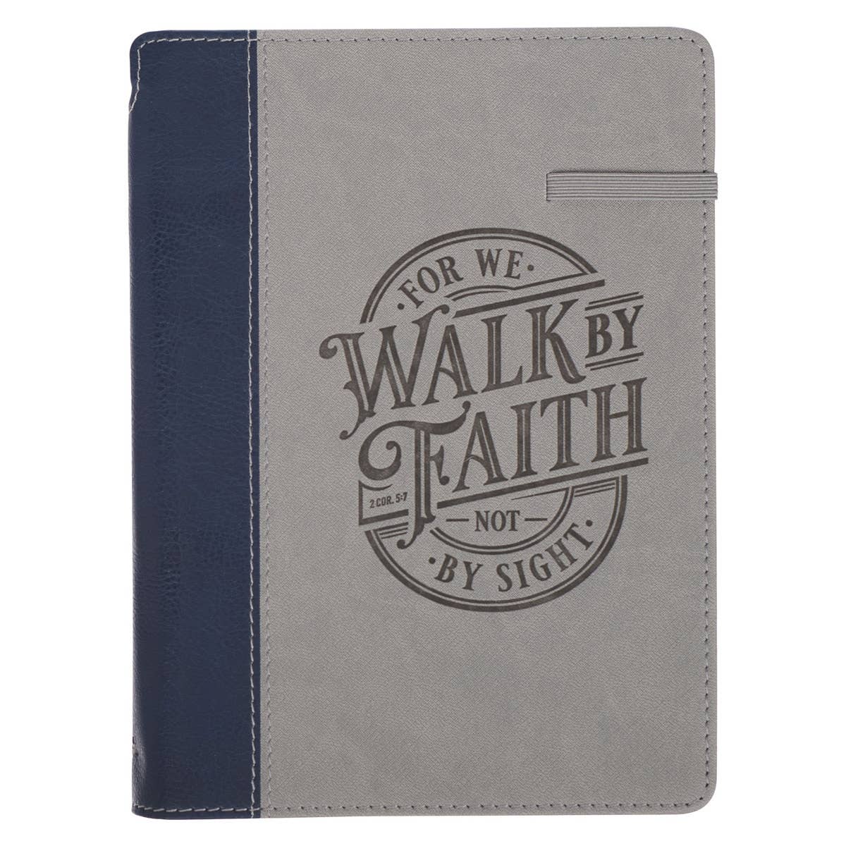 Journal Classic w/Elastic&Pen Holder Walk By Faith 2 Cor 5:7